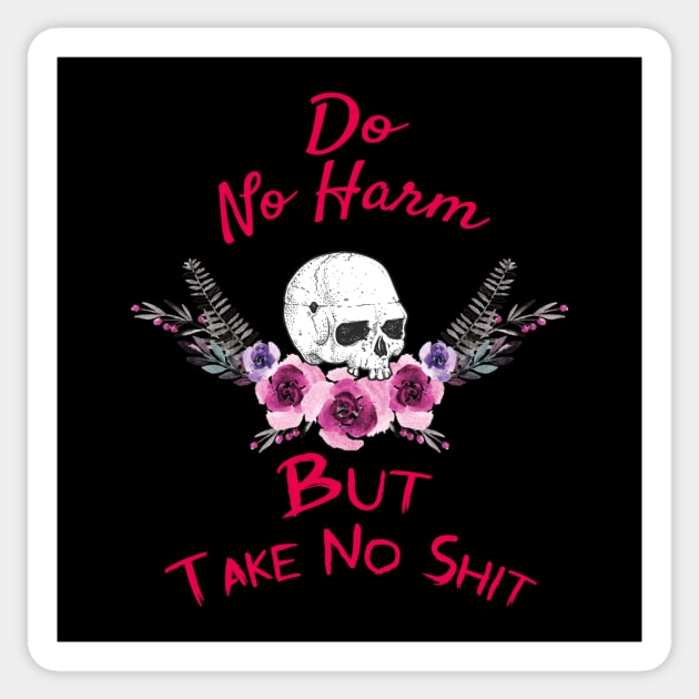 Do No Harm Sticker by Optimysticals